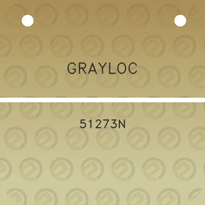 grayloc-51273n