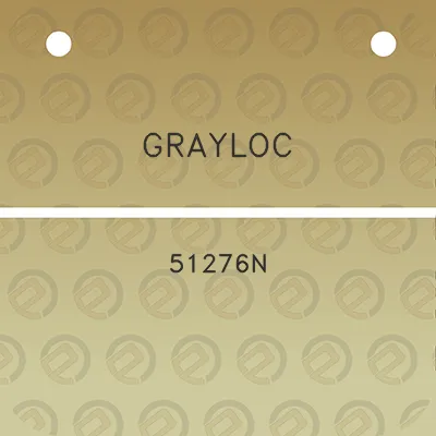 grayloc-51276n