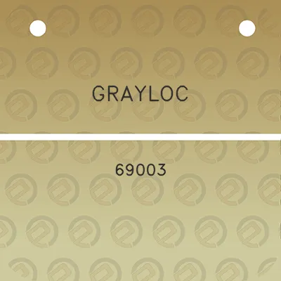 grayloc-69003