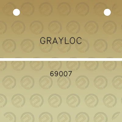 grayloc-69007