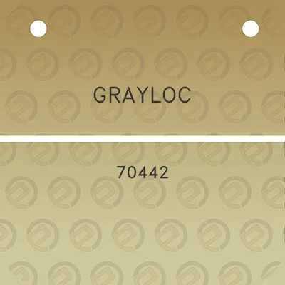 grayloc-70442