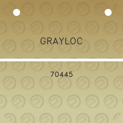 grayloc-70445