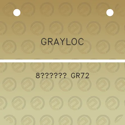 grayloc-8-gr72