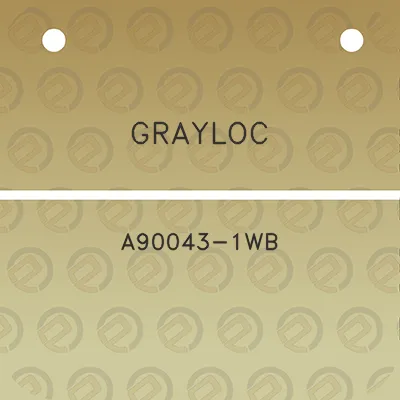 grayloc-a90043-1wb