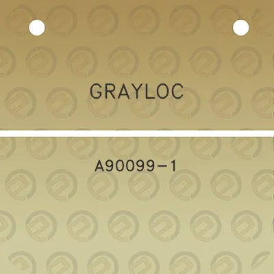 grayloc-a90099-1