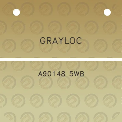 grayloc-a90148-5wb