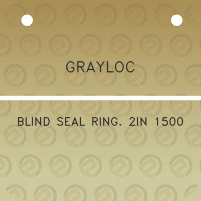 grayloc-blind-seal-ring-2in-1500