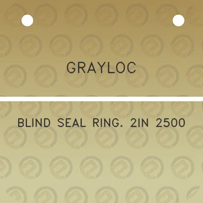 grayloc-blind-seal-ring-2in-2500