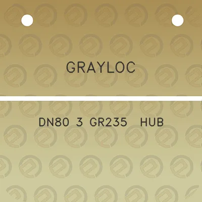 grayloc-dn80-3-gr235-hub