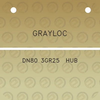 grayloc-dn80-3gr25-hub