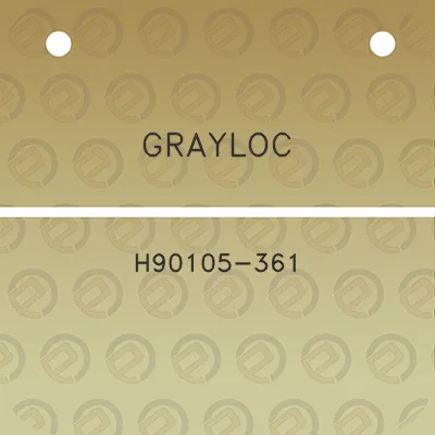 grayloc-h90105-361