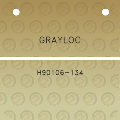 grayloc-h90106-134