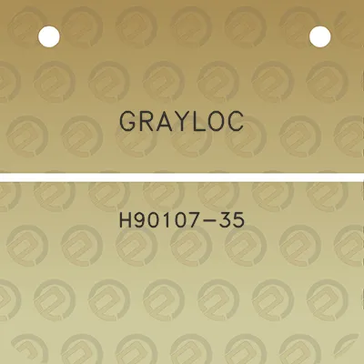 grayloc-h90107-35