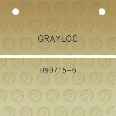 grayloc-h90715-6