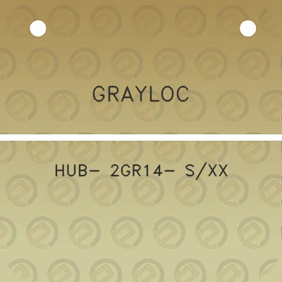 grayloc-hub-2gr14-sxx