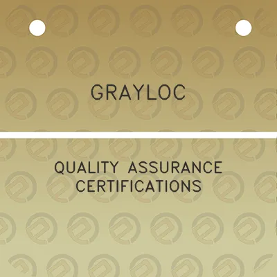 grayloc-quality-assurance-certifications