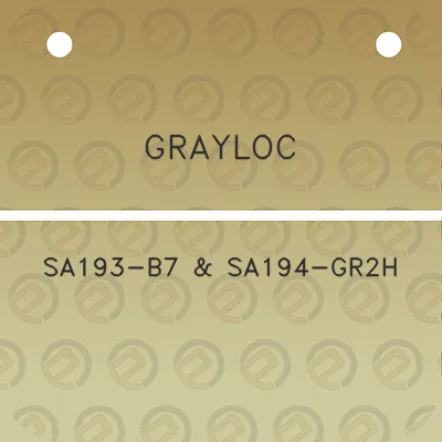 grayloc-sa193-b7-sa194-gr2h