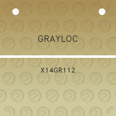 grayloc-x14gr112