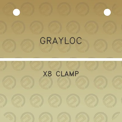 grayloc-x8-clamp