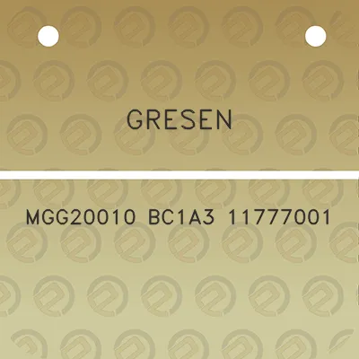 gresen-mgg20010-bc1a3-11777001