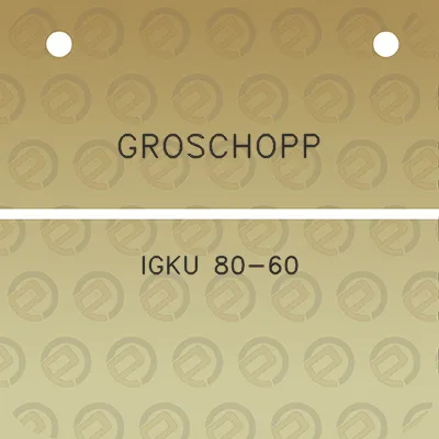 groschopp-igku-80-60