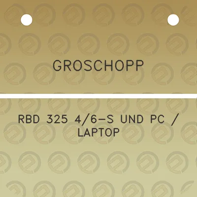 groschopp-rbd-325-46-s-und-pc-laptop