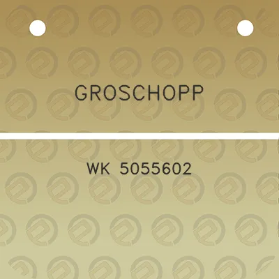 groschopp-wk-5055602