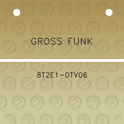 gross-funk-8t2e1-0tv06