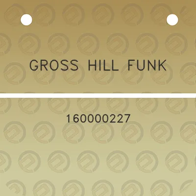 gross-hill-funk-160000227