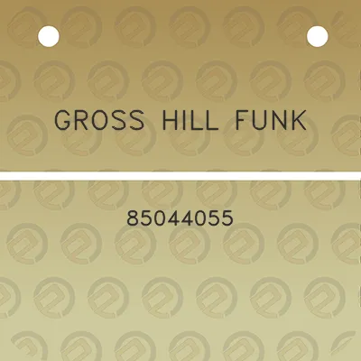 gross-hill-funk-85044055