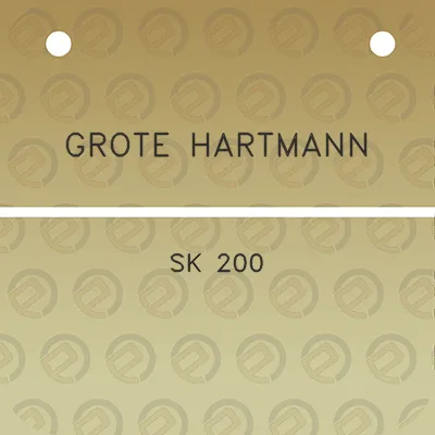 grote-hartmann-sk-200