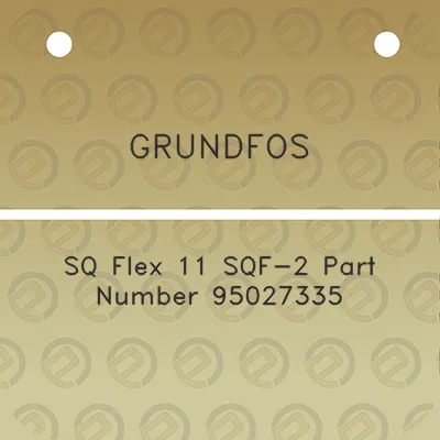 grundfos-sq-flex-11-sqf-2-part-number-95027335