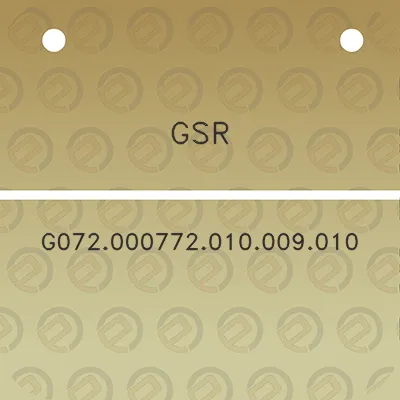 gsr-g072000772010009010