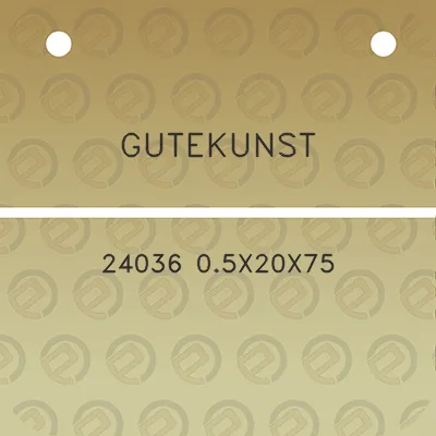 gutekunst-24036-05x20x75