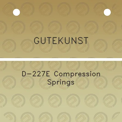 gutekunst-d-227e-compression-springs