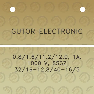 gutor-electronic-0816112120-1a-1000-v-ssgz-3216-12840-165