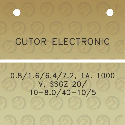 gutor-electronic-08166472-1a-1000-v-ssgz-20-10-8040-105