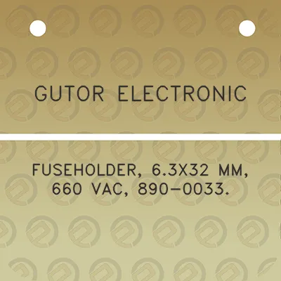 gutor-electronic-fuseholder-63x32-mm-660-vac-890-0033