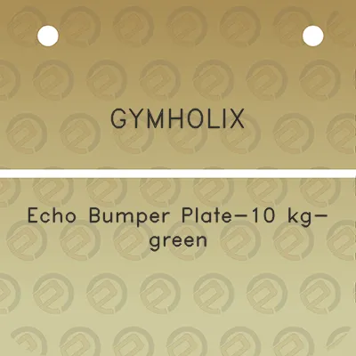 gymholix-echo-bumper-plate-10-kg-green