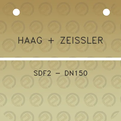 haag-zeissler-sdf2-dn150