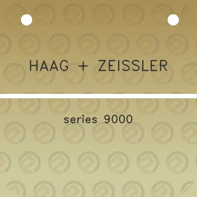 haag-zeissler-series-9000