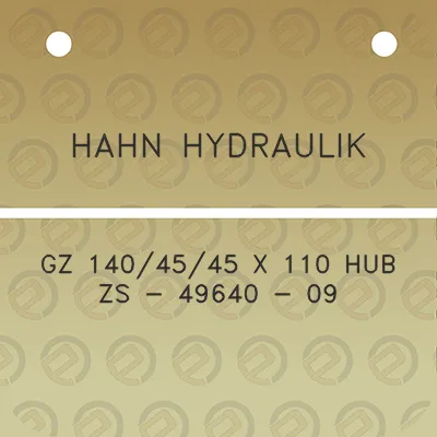 hahn-hydraulik-gz-1404545-x-110-hub-zs-49640-09