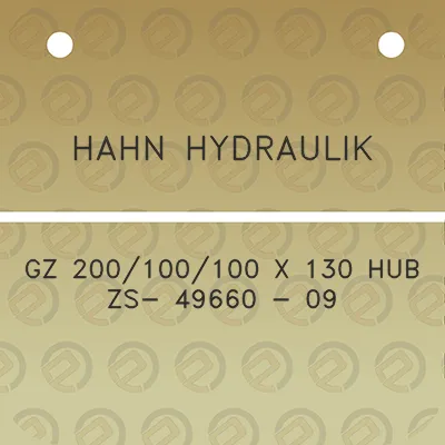 hahn-hydraulik-gz-200100100-x-130-hub-zs-49660-09