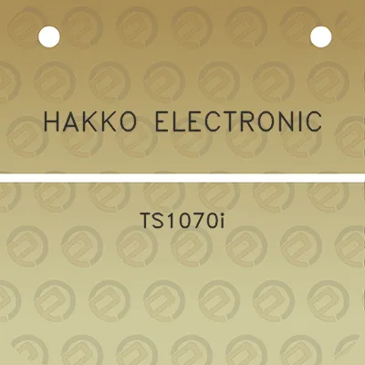 hakko-electronic-ts1070i