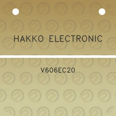 hakko-electronic-v606ec20