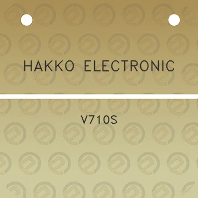 hakko-electronic-v710s