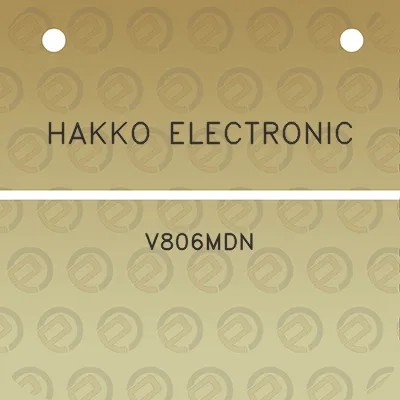 hakko-electronic-v806mdn