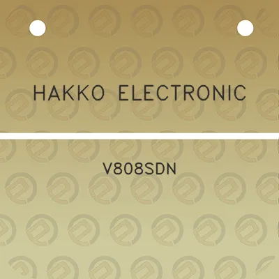 hakko-electronic-v808sdn