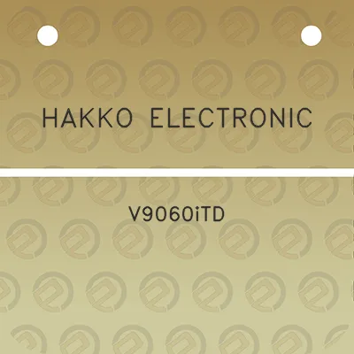 hakko-electronic-v9060itd