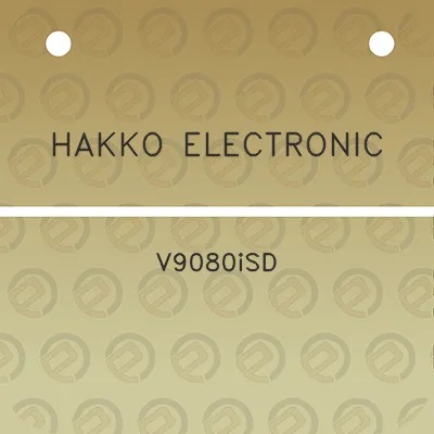 hakko-electronic-v9080isd